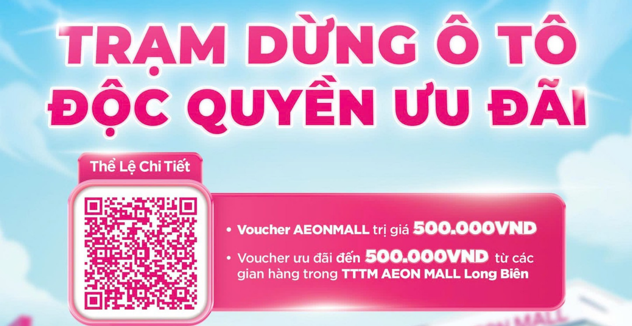 BYD x AEON MALL LONG BIÊN: TRẠM DỪNG Ô TÔ - ĐỘC QUYỀN ƯU ĐÃI THÁNG 6